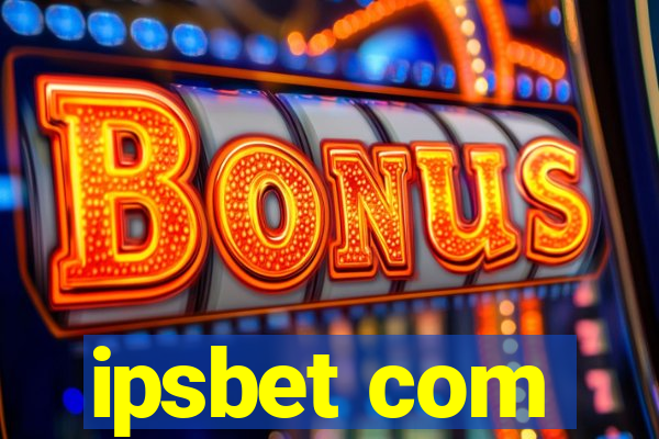 ipsbet com